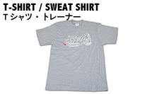 T-shirt / Sweat Shirt